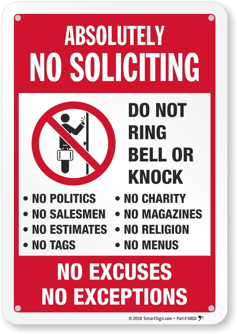 SmartSign 10" x 7" 'Absolutely No Soliciting Do Not Ring Bell No Excuses No Exceptions' Metal Sign, 40 mil Aluminum 3M Laminated Engineer Grade Reflective Material, Red/Black/White, USA-Made - Image 1